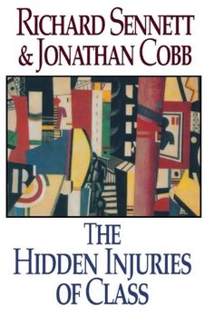 portada The Hidden Injuries of Class (en Inglés)