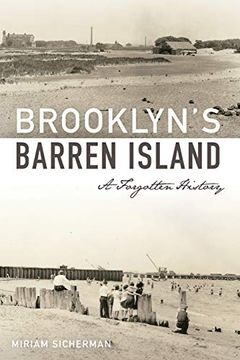 portada Brooklyn's Barren Island: A Forgotten History (Landmarks) (en Inglés)