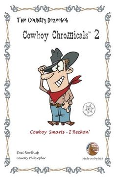 portada Country Dezeebob Cowboy Chromicals 2: Cowboy Smarts  -  I Reckon' in Black + White: Volume 2