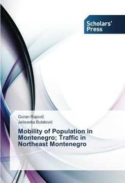 portada Mobility of Population in Montenegro; Traffic in Northeast Montenegro