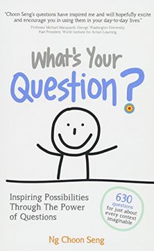 portada What'S Your Question? Inspiring Possibilities Through the Power of Questions (en Inglés)