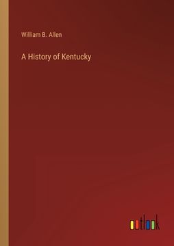 portada A History of Kentucky (en Inglés)