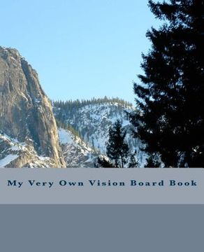 portada My Very Own Vision Board Book: 150 pages (en Inglés)