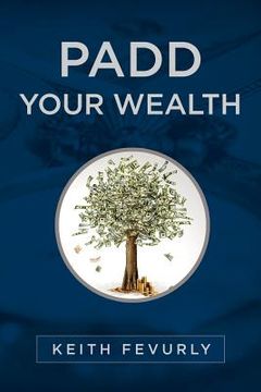 portada padd your wealth (en Inglés)