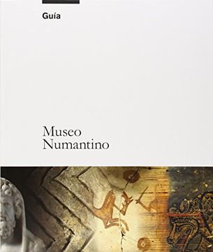 portada Museo Numantino. Guía