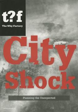 portada City Shock: Planning the Unexpected (in English)
