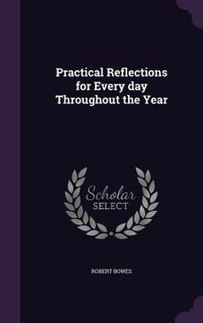 portada Practical Reflections for Every day Throughout the Year (in English)