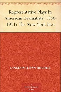 Representative Plays by American Dramatists