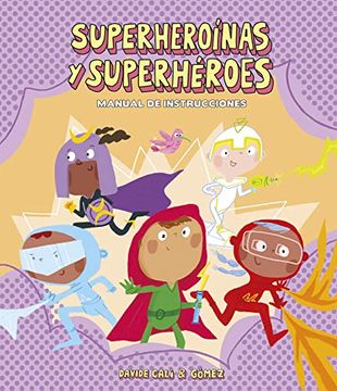 portada Superheroínas y Superhéroes. Manual de Instrucciones (Español Somos8)