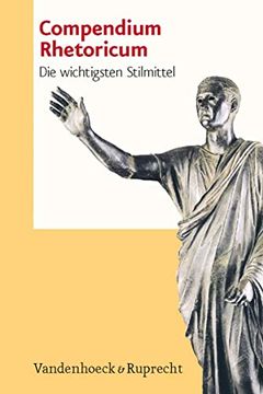 portada Compendium Rhetoricum: Die Wichtigsten Stilmittel. Eine Auswahl (in German)