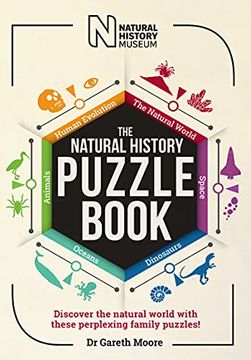 portada The Natural History Puzzle Book: Discover the Natural World With These Perplexing Family Puzzles! (en Inglés)