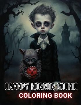 portada Creepy Horror Gothic Coloring Book: High Quality and Unique Colouring Pages (en Inglés)