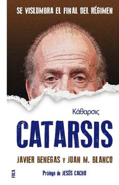 portada Catarsis: Se vislumbra el final del Régimen