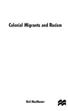 portada colonial migrants and racism: algerians in france, 1900-62 (en Inglés)