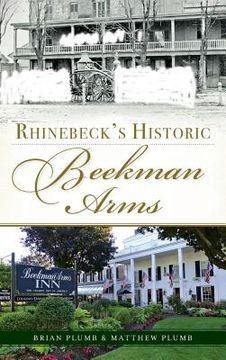 portada Rhinebeck's Historic Beekman Arms (in English)
