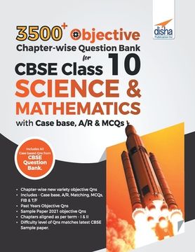 portada 3500+ Objective Chapter-Wise Question Bank for Cbse Class 10 Science & Mathematics With Case Base, a (in English)