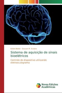 portada Sistema de Aquisição de Sinais Bioelétricos: Controle de Dispositivo Utilizando Eletrooculograma (in Portuguese)