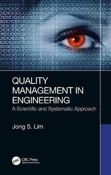 portada Quality Management in Engineering: A Scientific and Systematic Approach (en Inglés)