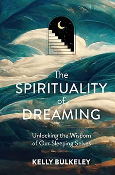 portada The Spirituality of Dreaming (en Inglés)