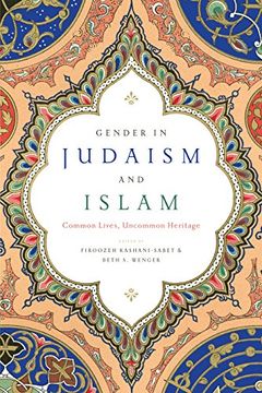 portada Gender in Judaism and Islam: Common Lives, Uncommon Heritage (en Inglés)