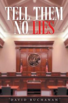 portada Tell Them No Lies (en Inglés)