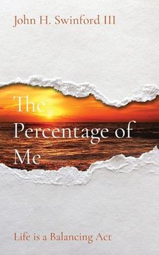portada The Percentage of Me: Life is a Balancing Act (en Inglés)