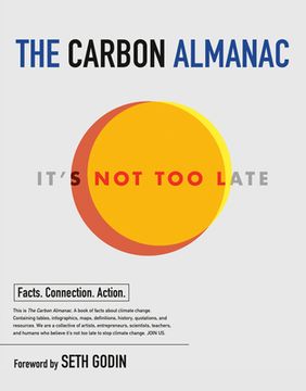 portada The Carbon Almanac: It'S not too Late (en Inglés)