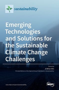 portada Emerging Technologies and Solutions for the Sustainable Climate Change Challenges (en Inglés)