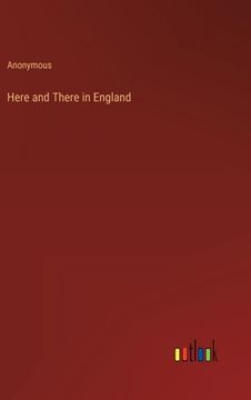 portada Here and There in England (en Inglés)