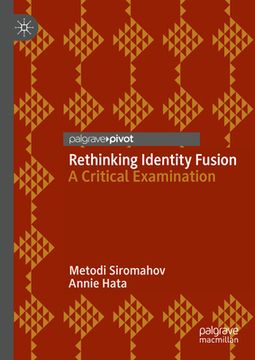 portada Rethinking Identity Fusion: A Critical Examination (en Inglés)