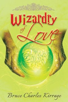 portada Wizardry of Love (en Inglés)