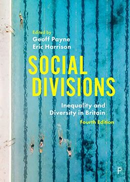 portada Social Divisions 4 Edition: Inequality and Diversity in Britain 