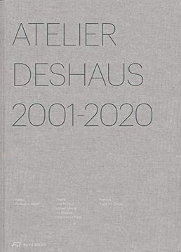 portada Atelier Deshaus 2001-2020: Architecture 2001-2020 (en Inglés)