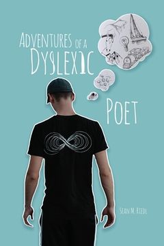 portada Adventures of a Dyslexic Poet (en Inglés)