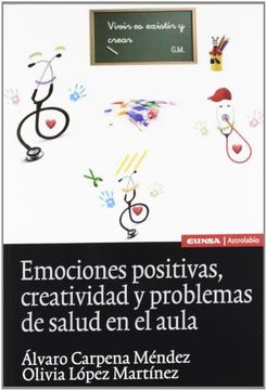 portada Emociones Positivas, Creatividad y Problemas de Salud en el Aula