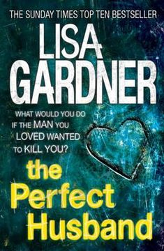 portada the perfect husband. lisa gardner (in English)