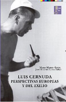 portada Luis Cernuda.: Perspectivas europeas del exilio. (Humanidades)