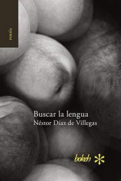 portada Buscar la Lengua. Poesía Reunida 1975-2015 (in Spanish)
