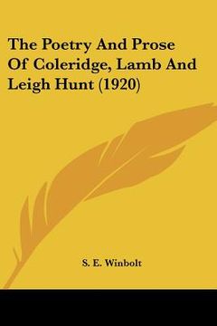 portada the poetry and prose of coleridge, lamb and leigh hunt (1920)