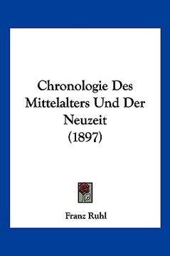 portada Chronologie Des Mittelalters Und Der Neuzeit (1897) (en Alemán)