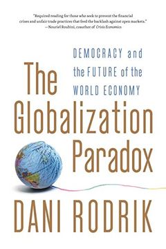 portada The Globalization Paradox: Democracy and the Future of the World Economy (in English)