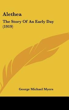 portada alethea: the story of an early day (1919) (en Inglés)