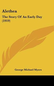 portada alethea: the story of an early day (1919) (in English)