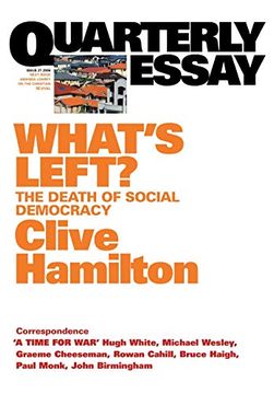 portada What's Left: The Death of Social Democracy: Quarterly Essay 21 (en Inglés)