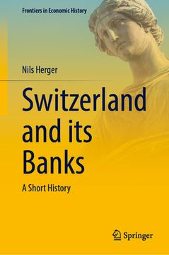 portada Switzerland and Its Banks: A Short History (en Inglés)
