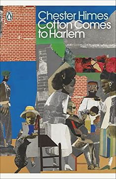 portada Cotton Comes to Harlem: Chester Himes (Penguin Modern Classics) (in English)