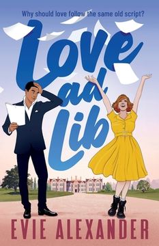 portada Love ad Lib: A Fake Relationship, Grumpy Sunshine, Small Town, Steamy Romcom (en Inglés)