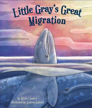 portada Little Gray's Great Migration (in English)