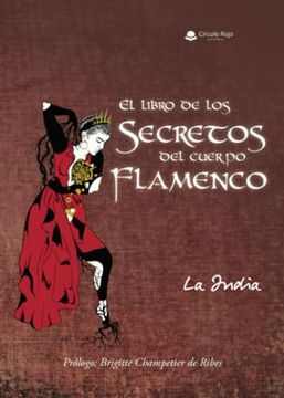 portada El Libro de los Secretos del Cuerpo Flamenco