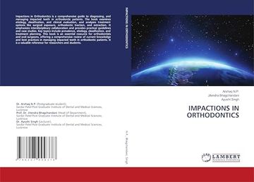 Impactions in Orthodontics (en Inglés)